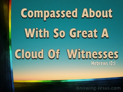 A Great Cloud of Witnesses